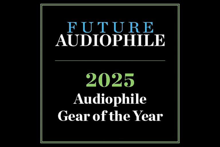 FutureAudiophile.com 2025 Gear We Love Awards